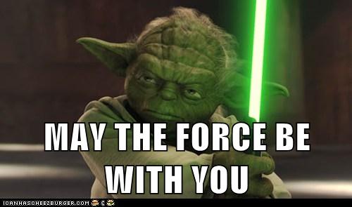 may-the-force-be-with-you